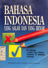 Image of Bahasa Indonesia yang Salah dan yang Benar