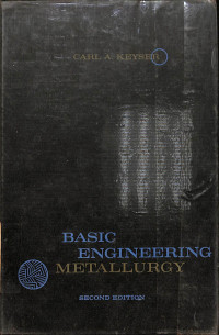 Basic Engineering Metallurgy - Second Edition