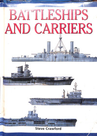 Battleships and Carriers