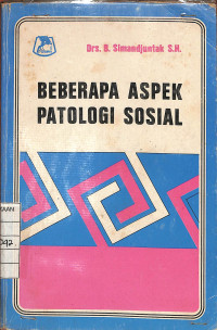 Beberapa Aspek Patologi Sosial