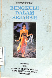 Bengkulu Dalam Sejarah