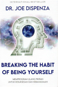 Image of Breaking The Habit of Being Yourself