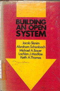 Building An Open System