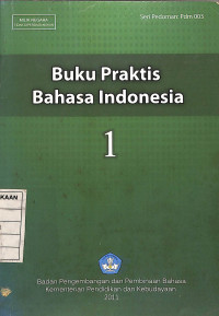 Buku Praktis Bahasa Indonesia 1