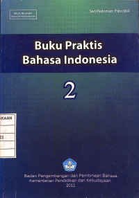 Buku Praktis Bahasa Indonesia 2