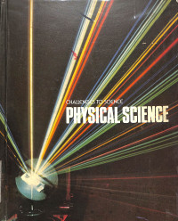 Challenges to Science Physical Science