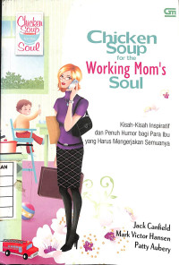 Image of Chicken Soup for the Working Mom's Soul
