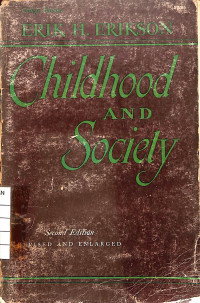 Childhood and Society - Second Edition