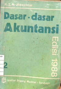 Dasar-dasar Akuntansi - Edisi 1988