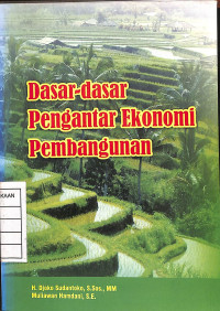 Dasar-dasar Ekonomi Pembangunan