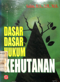 Image of Dasar-Dasar Hukum Kehutanan