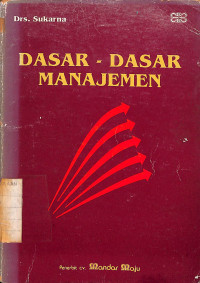 Dasar - Dasar Manajemen