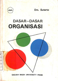 Dasar-Dasar Organisasi