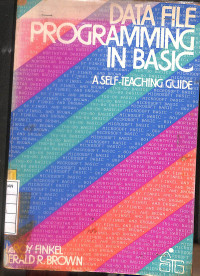 Data File Programming In Basic : A Self-Teaching Guide