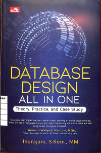 Image of Database Design All in One Theory, Practice, and Case Study