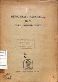 Demokrasi Pancasila dan Pertumbuhannya