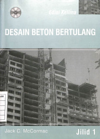 Desain Beton Bertulang - Edisi Kelima Jilid 1