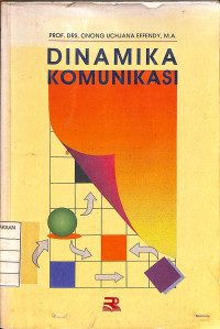 Dinamika Komunikasi