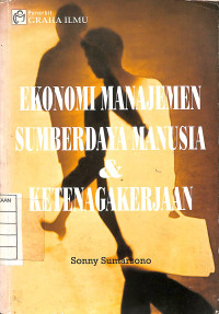 Ekonomi Manajemen Sumberdaya Manusia & Ketenagakerjaan