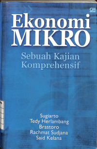 Ekonomi Mikro Sebuah Kajia Komprehensif