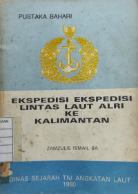 Image of Ekspedisi Ekspedisi Lintas Laut Alri ke Kalimantan