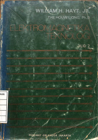 Elektromagnetika Teknologi Jilid 2