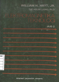 Elektromagnetika Teknologi - Jilid 2 Edisi Ke 4