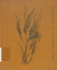 Elements of Healthful Living - Fourth Edition