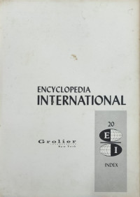 Encyclopedia International - 20 Index