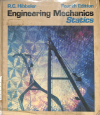 Engineering Mechanics : Statics - Fourth Edition