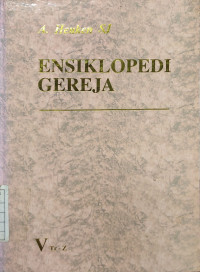 Ensiklopedi Gereja - V Tr-Z