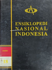 Ensiklopedi Nasional Indonesia : Indeks - 18