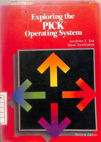 Exploring the PICK Operating System - Second Edition