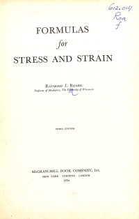 Formulas for Stress and Strain - Third Edition