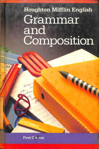 Grammar and Composition - First Course