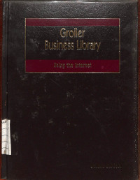 Image of Grolier Business Library : Using the Internet
