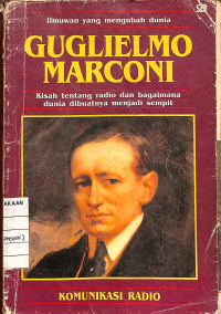 Guglielmo Marconi (Komunikasi Radio)