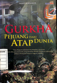 Image of Gurkha Pejuang dari Atap Dunia