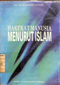 Hakekat Manusia Menurut Islam