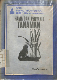 Hama dan Penyakit Tanaman