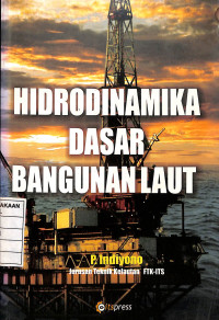 Hidrodinamika Dasar Bangunan Laut