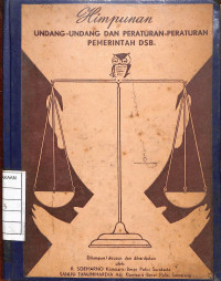 Image of Himpunan Undang-Undang dan Peraturan-Peraturan Pemerintah Dsb