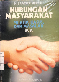 Hubungan Masyarakat Prinsip, Kasus, dan Masalah Dua