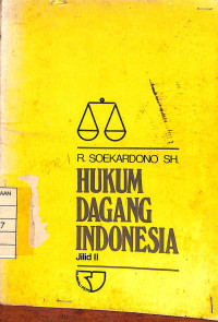 Hukum Dagang Indonesia , Jilid II