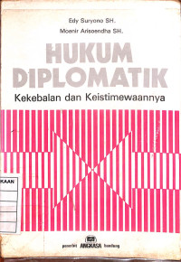 Hukum Dilomatik Ketebalan dan Keistimewaaannya