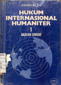 Hukum Internasional Humaniter 1 Bagian Umum