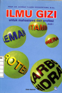 Image of Ilmu Gizi : untuk Mahasiswa dan Profesi Jilid 1