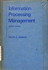 Information Processing Management (Second Edition)