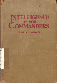 Intelligence Is For Commanders