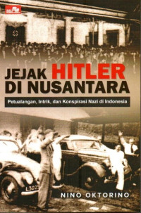 Image of Jejak Hitler Di Nusantara